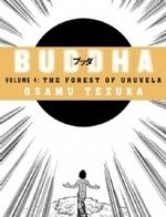 The Forest of Uruvela (Volume - 4)