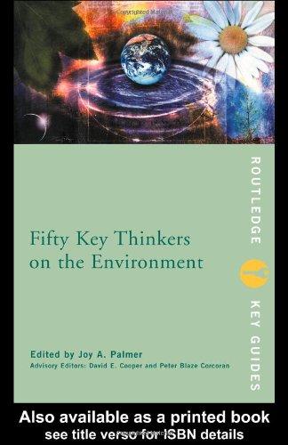 Fifty Key Thinkers on the Environment (Fifty Key Thinkers) (Routledge Key Guides)