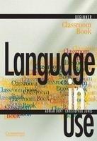 Language in Use: Beginner Classroom Book