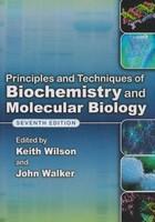 Principles and Techniques of Biochemistry and Molecular Biology