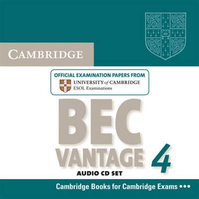 Cambridge BEC 4 Vantage Audio CDs (2): Examination Papers from University of Cambridge ESOL Examinations (BEC Practice Tests) [Cambridge ESOL]