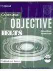 CAMBRIDGE OBJECTIVE IELTS : ADVANCED LEVEL WORKBOOK WITH ANSWERS WITH 3 ACDS