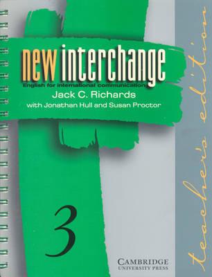 New Interchange Teacher's edition 3: English for International Communication