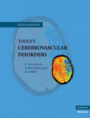 Toole's Cerebrovascular Disorders (Cambridge Medicine)