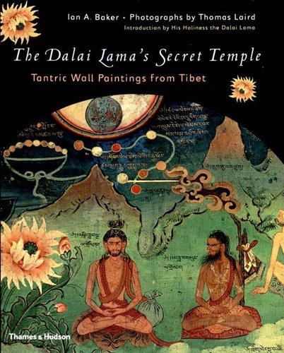  The Dalai Lama's Secret Temple: Tantric Wall Paintings from Tibet 