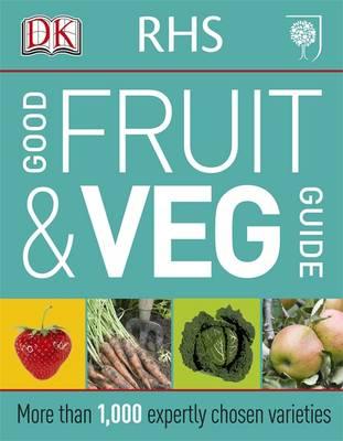 Rhs Good Fruit and Veg Guide. (French Edition)