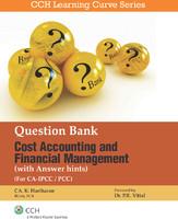 Question Bank Cost Accounting & Financial Management (With Answer Hints)