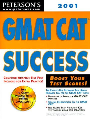 Peterson's Gmat Cat Success 2001 (Peterson's Gmat Cat Success (Book and CD Rom), 2001) 