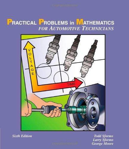 Practical Problems in Math for Automotive Technicians (Delmar's Practical Problems in Mathematics Series)