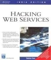 Hacking Web Services (with CD)