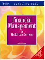 Financial Management In Health Care Services