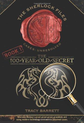 The Sherlock Files 1: The 100 Year Old Secret