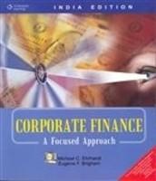 Corporate Finance: A Focused Approach