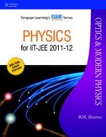 PHYSICS For IIT-JEE 2011-12 : Optics And Modern Physics