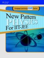 New Pattern Physics for IIT-JEE
