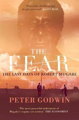 Fear: The Last Days of Robert Mugabe