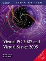 Virtual PC 2007 and Virtual Server 2005