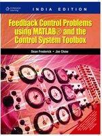 Feedback Control Problems Using MATLAB® and the Control System Toolbox